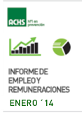 Informe de Empleo y Remuneraciones ACHS enero 2014