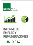 Informe de Empleo y Remuneraciones ACHS junio 2014