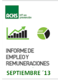 Informe de Empleo y Remuneraciones ACHS Septiembre 2013