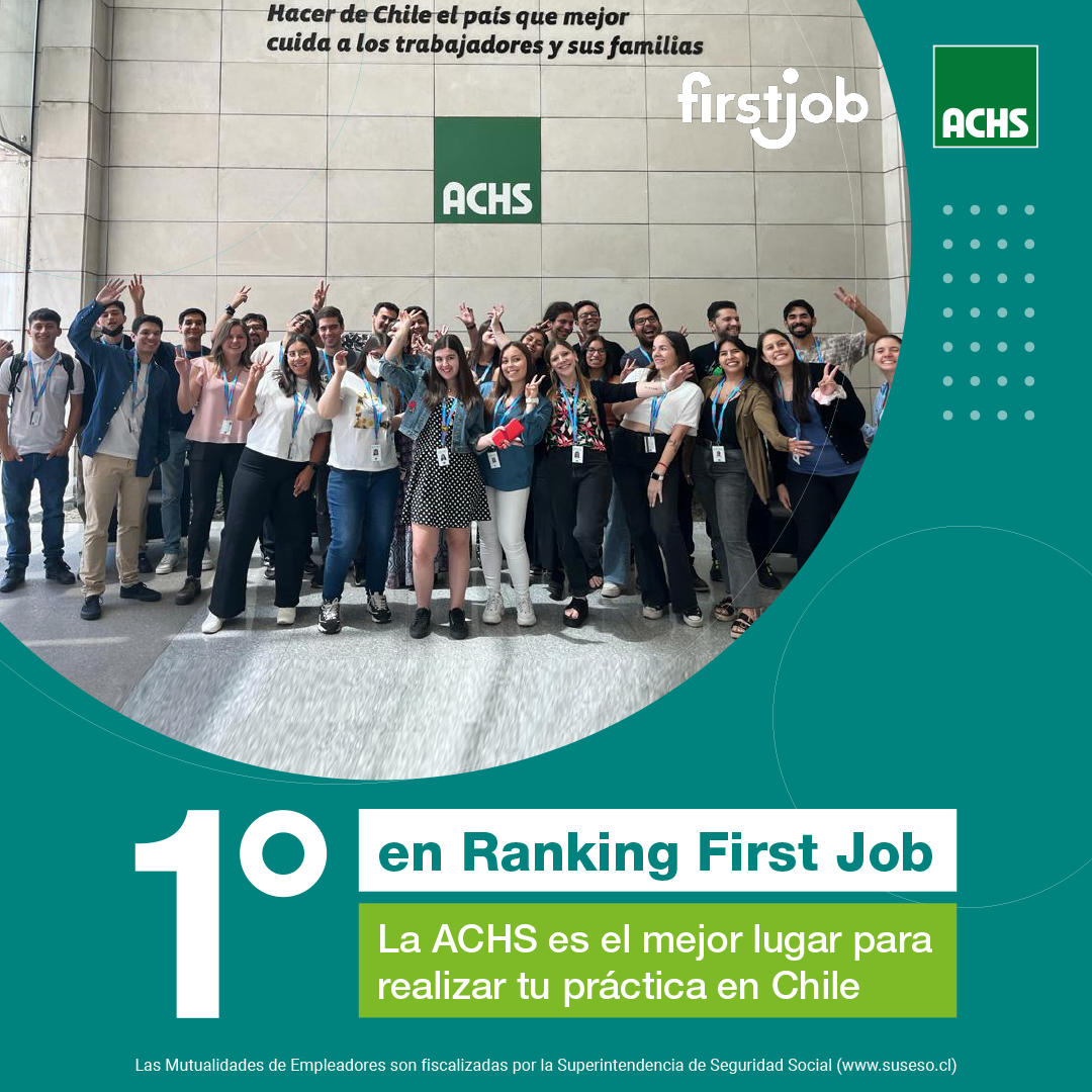 La ACHS obtiene el 1° lugar en el Ranking Best Internship Experiences 